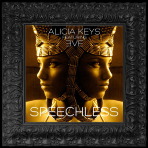Alicia Keys ft. Eve - Speechless