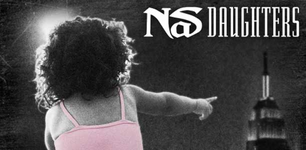 Nas - Daughters - from Life Is Good