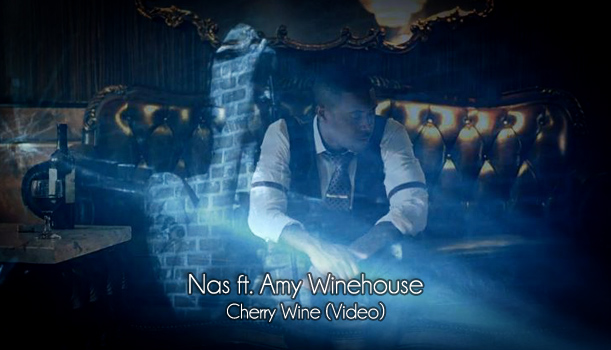Nas - Cherry Wive Video - Amy Winehouse