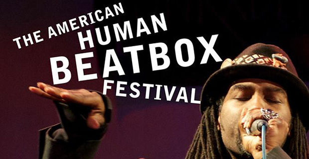 The American Human Beatbox Festival