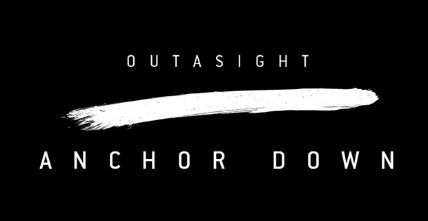 Outasight Anchor Down new single video