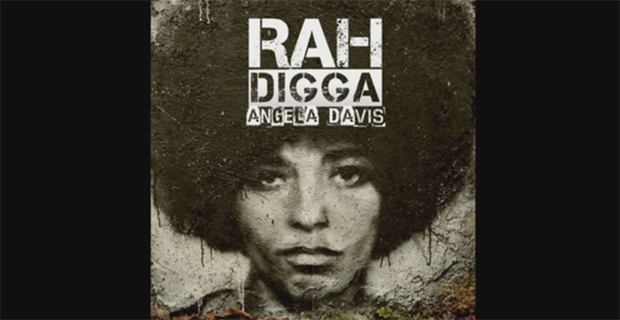 Rah Digga - Angela Davis